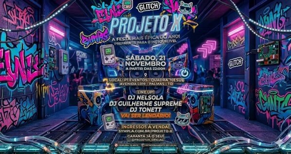 Imagem do evento Projeto X