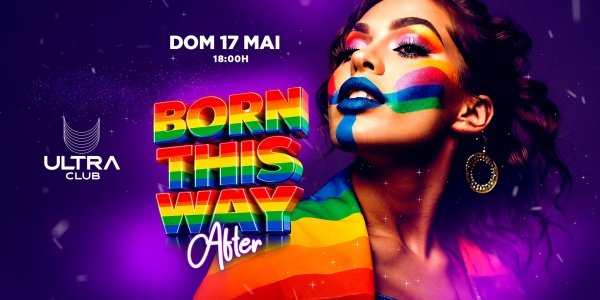 Imagem do evento Born This Way (After Parada LGBT de  Maringá)