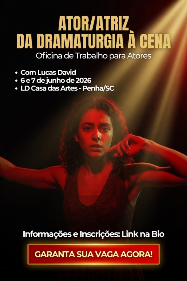 Imagem do evento OFICINA DE TRABALHO PARA ATORES: ATOR/ATRIZ DA DRAMATURGIA À CENA COM LUCAS DAVID