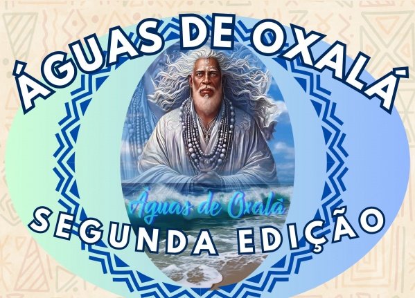Imagem do evento Águas de Oxalá 2° Edição FAC