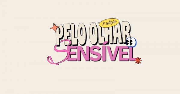 Imagem do evento PELO OLHAR SENSÍVEL