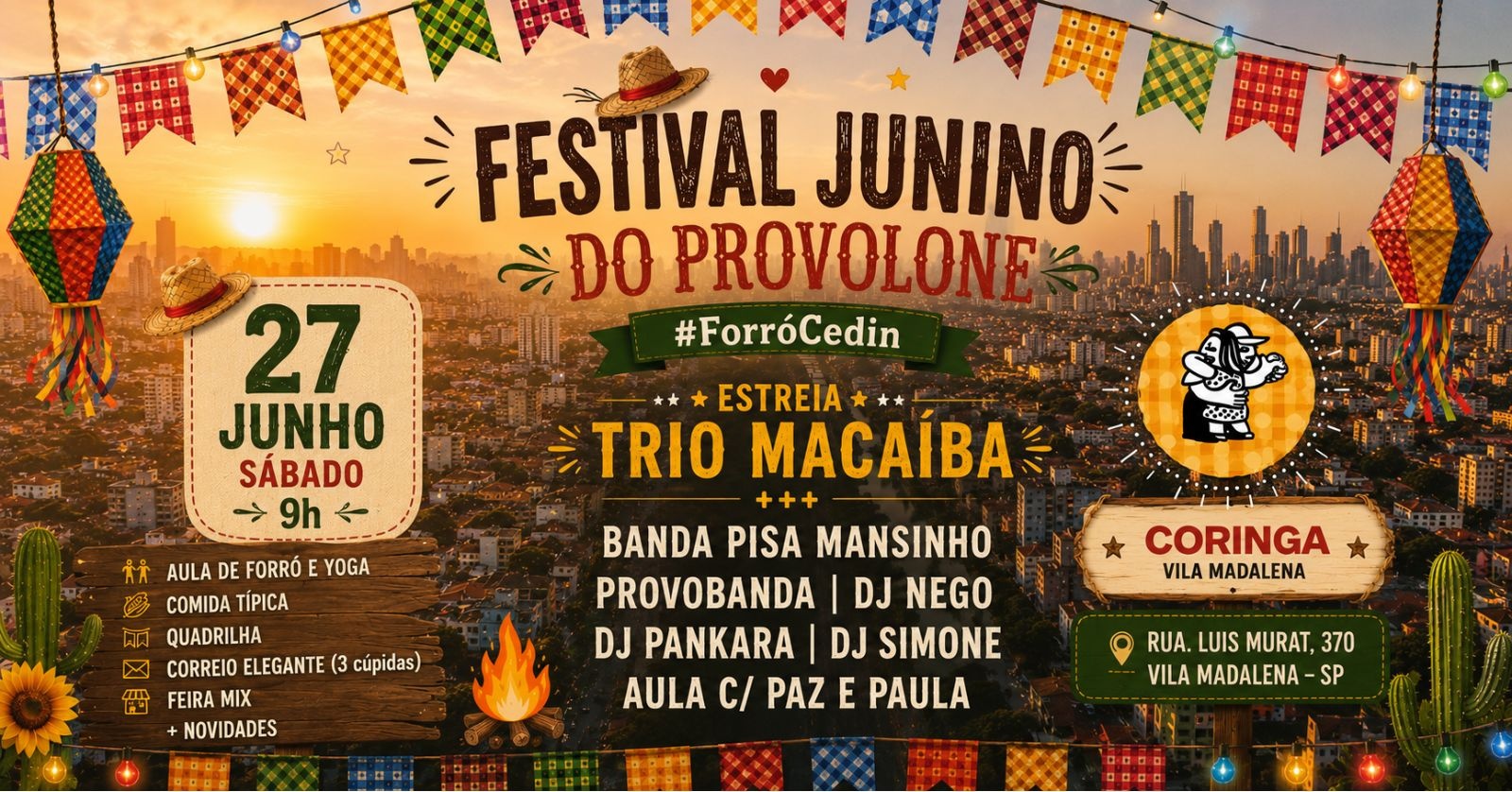FESTIVAL JUNINO DO PROVOLONE  #FORROCEDIN