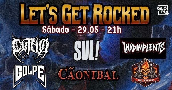 LETS GET ROCKED EDIÇÃO 6 em Porto Alegre - Sympla