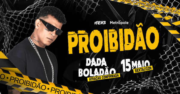 Imagem do evento Proibidão - Sexta, 15/MAI