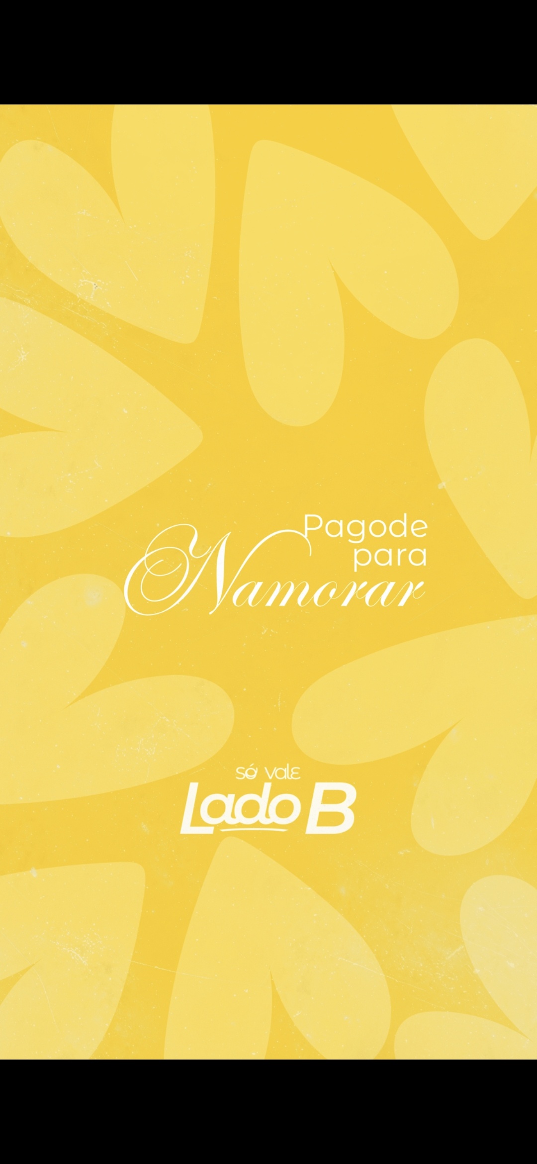 Só vale lado B - Pagode pra namorar - Belo Horizonte, MG