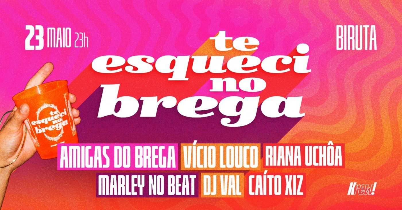 TE ESQUECI NO BREGA! 23/Maio - BIRUTA em Recife - Sympla