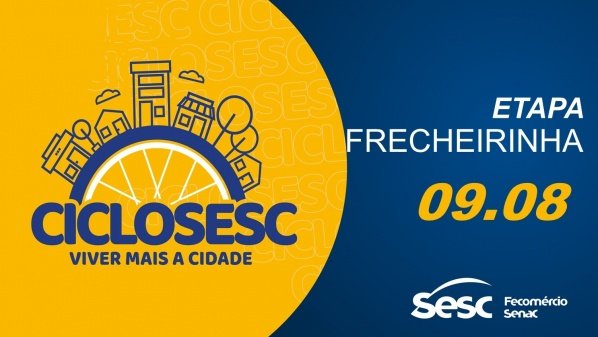 Imagem do evento CICLO SESC 2026 ETAPA FRECHEIRINHA