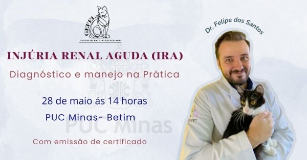 Imagem do evento PALESTRA INJÚRIA RENAL AGUDA (IRA) EM FELINOS
