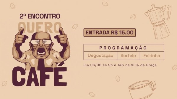 Imagem do evento 2º Quero Café! - Tarde