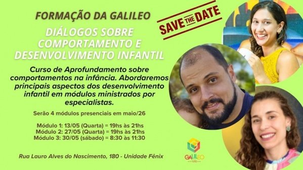 Imagem do evento Formação Galileo: COMPORTAMENTO E DESENVOLVIMENTO NA INFÂNCIA