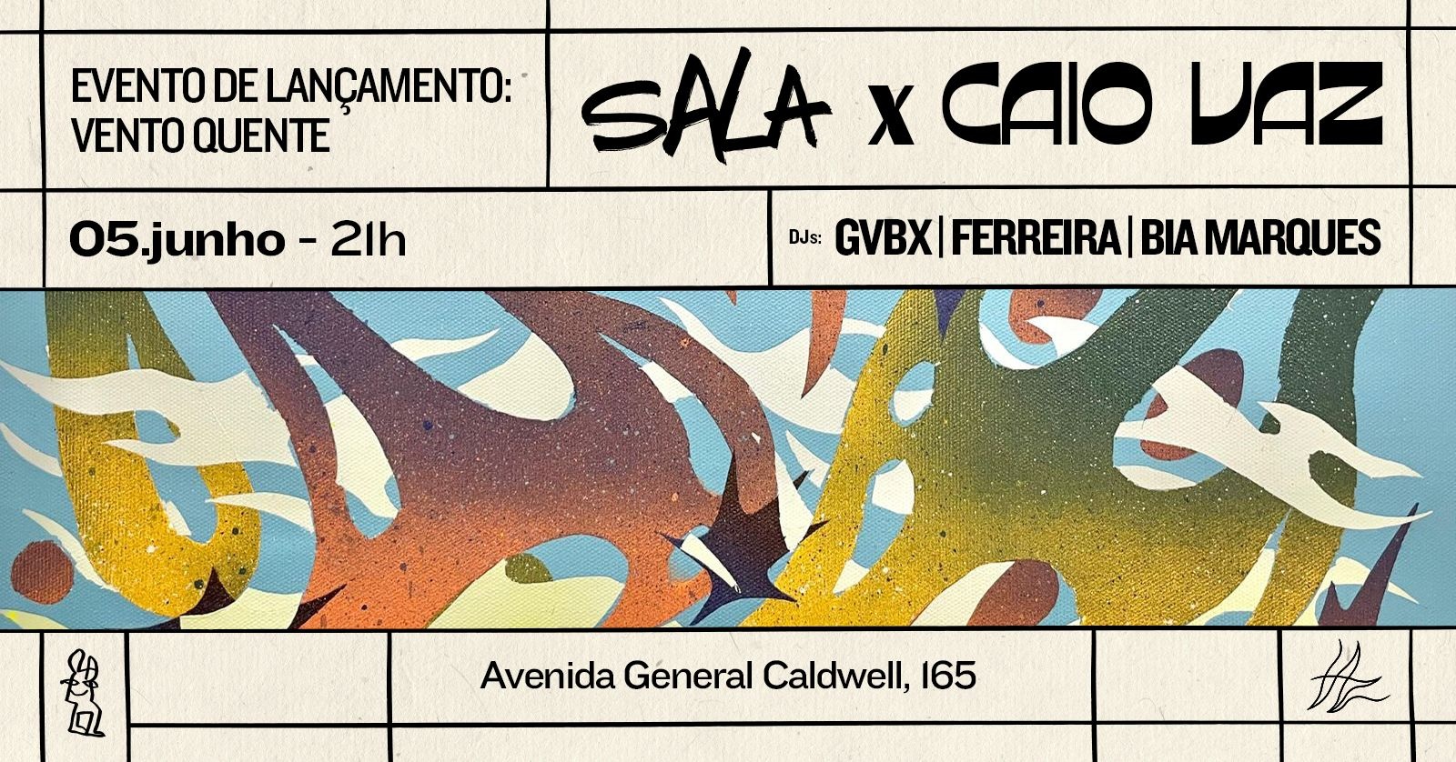 VENTO QUENTE - SALA X CAIO VAZ - Rio de Janeiro, RJ