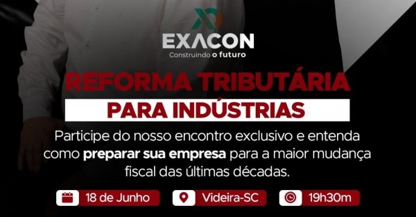 Imagem do evento REFORMA TRIBUTÁRIA PARA INDÚSTRIAS