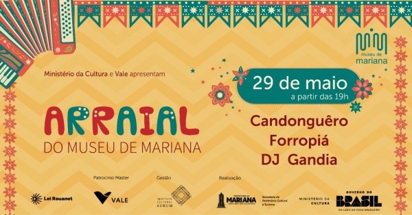 Imagem do evento Arraial do Museu de Mariana com Candonguêro, DJ Gandia e Forropiá