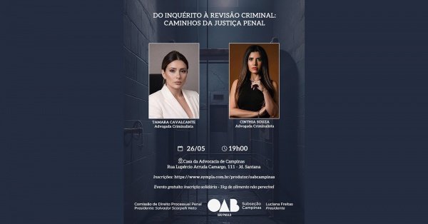 Imagem do evento Do Inquérito à Revisão Criminal: Caminhos da Justiça Penal