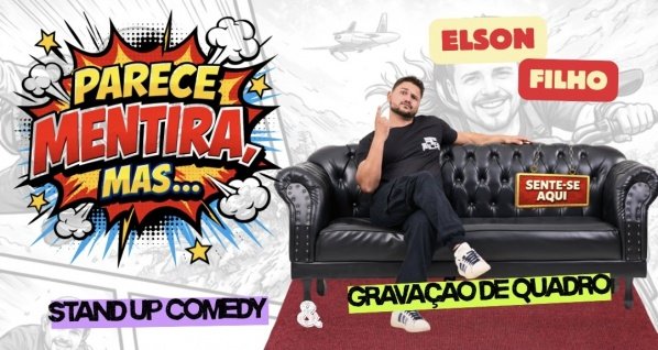 Imagem do evento ELSON FILHO - PARECE MENTIRA, MAS -  em Brasília 18 de Novembro