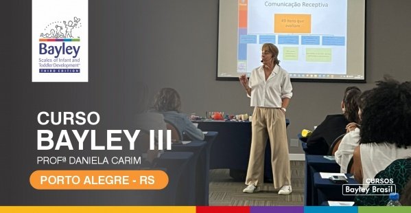 Imagem do evento Cursos Bayley Brasil Edição PORTO ALEGRE