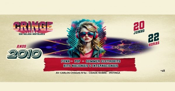 Imagem do evento CRINGE ANOS 2010