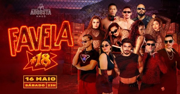 Imagem do evento FAVELA +18 | 16/MAI