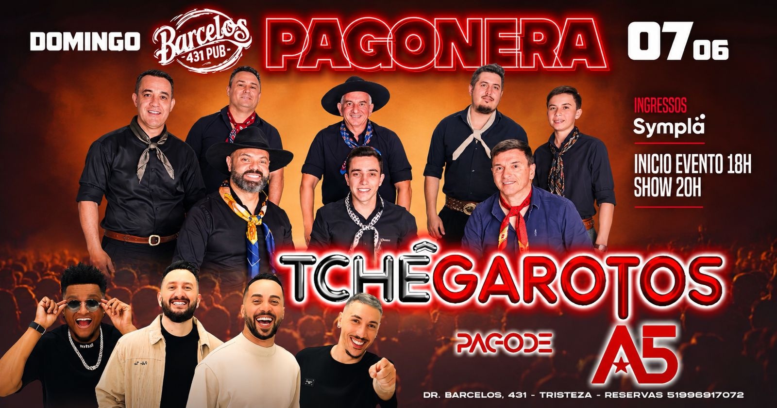 TCHÊ GAROTOS E PAGODE A5 - PAGONERA DE DOMINGO DO BARCELOS - Porto Alegre, RS