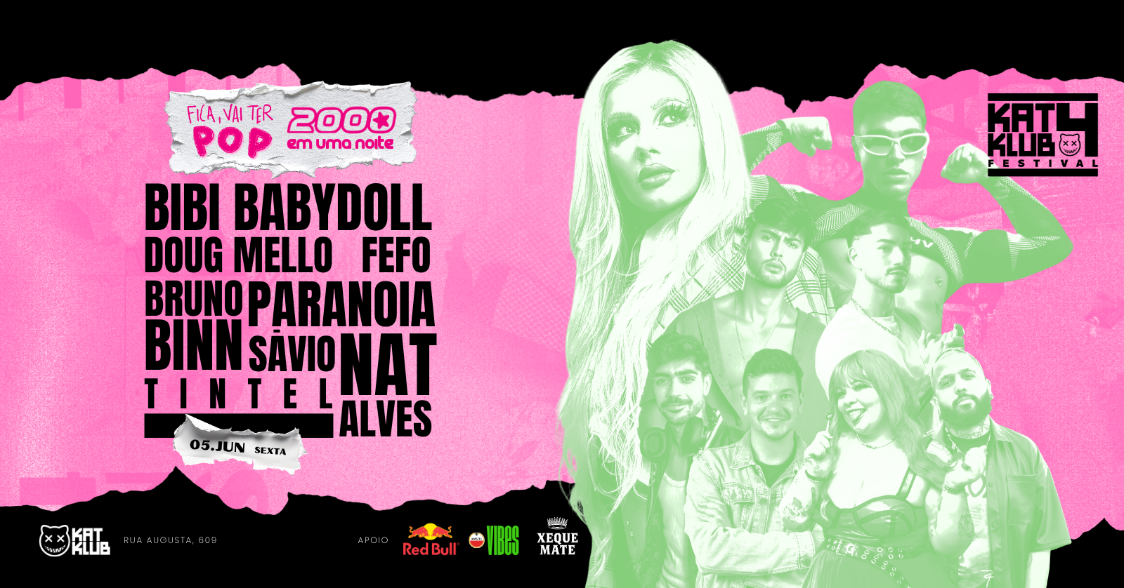 FICA, VAI TER POP + 2000 EM UMA NOITE - 4 ANOS KTKB - São Paulo, SP