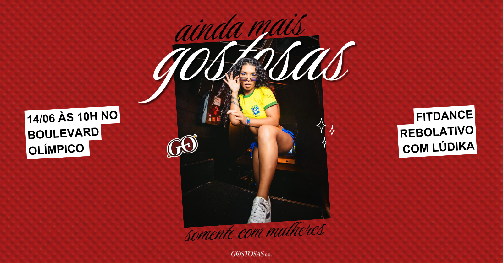 Ainda Mais Gostosas - Rio de Janeiro, RJ