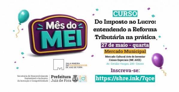 Imagem do evento Do Imposto ao Lucro: entendendo a Reforma Tributária na prática