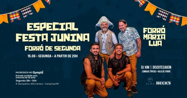 Imagem do evento FORRÓ DE SEGUNDA E FESTA JUNINA NO ALMA CAMPINAS | 15.06