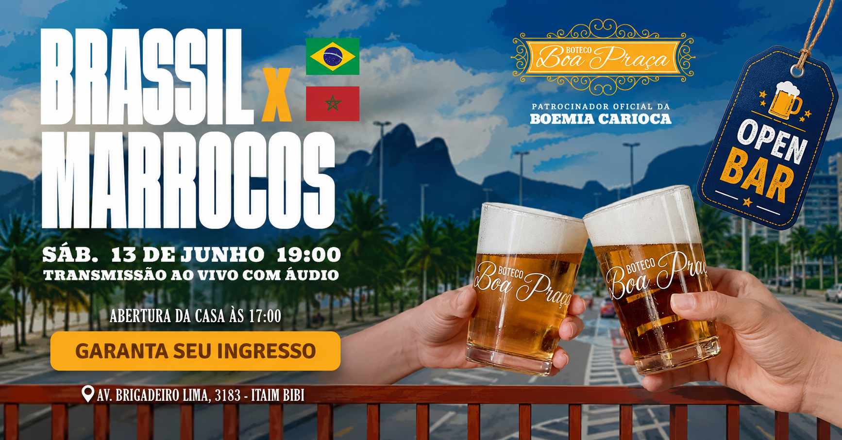 COPA DO MUNDO OPEN BAR BRASIL X MARROCOS|BOA PRAÇA ITAIM - São Paulo, SP