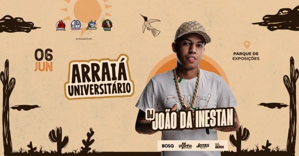 Imagem do evento ARRAIÁ UNIVERSITÁRIO