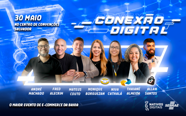 Imagem do evento CONEXÃO DIGITAL 2026 - O maior evento de E-commerce da Bahia está de volta!