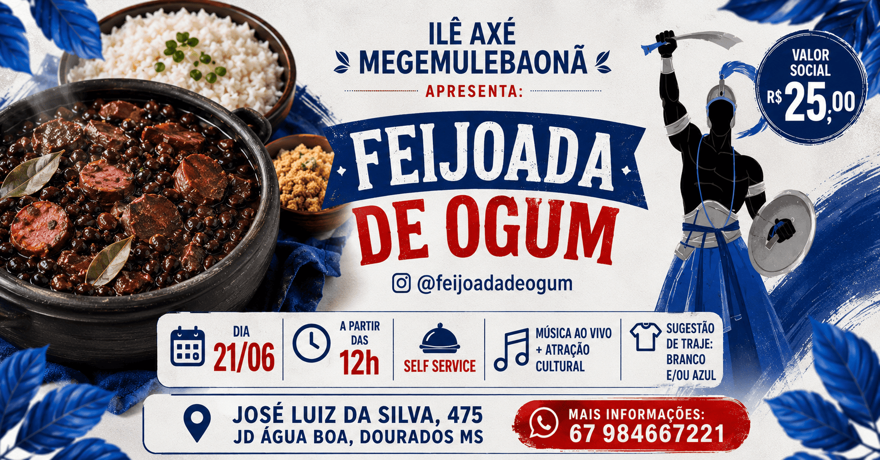 Feijoada de Ogum do Ilê Axé Megemulebaonã - Dourados, MS