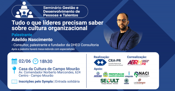 Imagem do evento Seminário sobre Gestão e Desenvolvimento de Talentos - Campo Mourão-PR