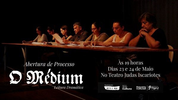 Imagem do evento Leitura Dramática de "O Médium" - Abertura de Processo