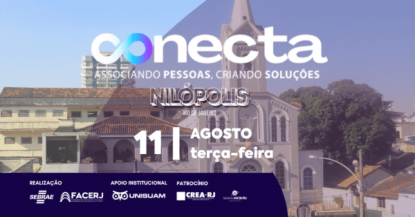 Imagem do evento CONECTA | EDIÇÃO NILÓPOLIS