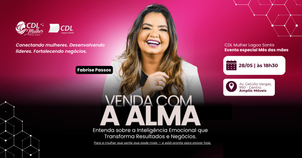 Imagem do evento Venda com a Alma: Entenda sobre a Inteligência Emocional que Transforma Resultados e Negócios.