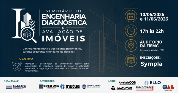 Imagem do evento I Seminário de Engenharia Diagnóstica e Avaliação de Imóveis