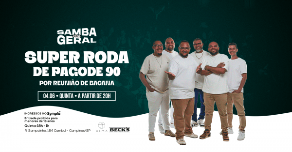 Imagem do evento SUPER RODA DE PAGODE 90 POR REUNIÃO DE BACANA NO ALMA CAMPINAS | 04.06
