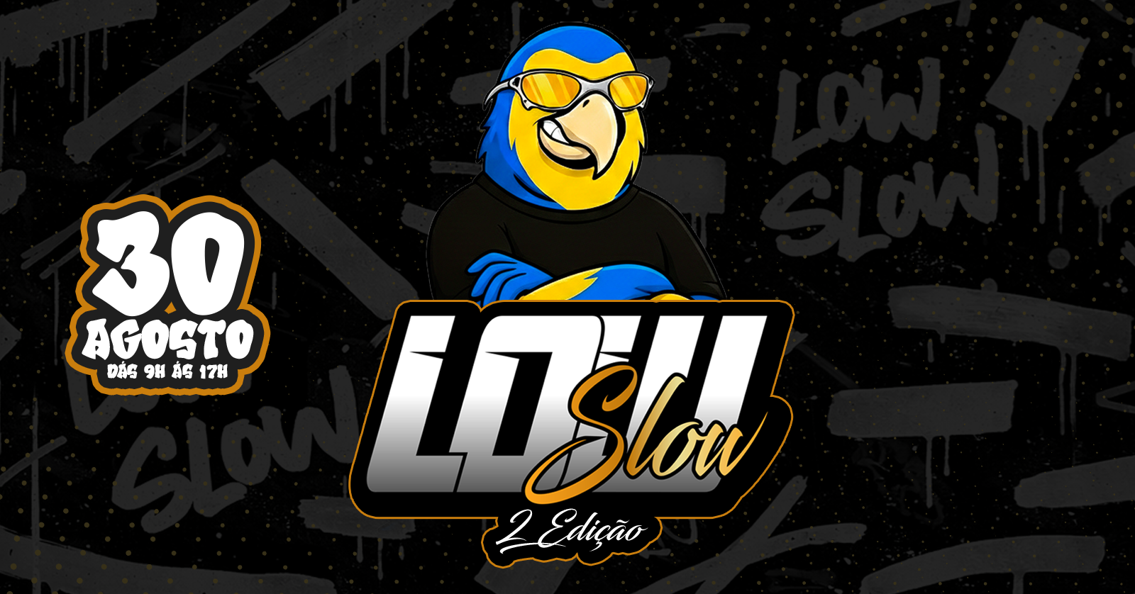 LowSlow 2º Edição 2026