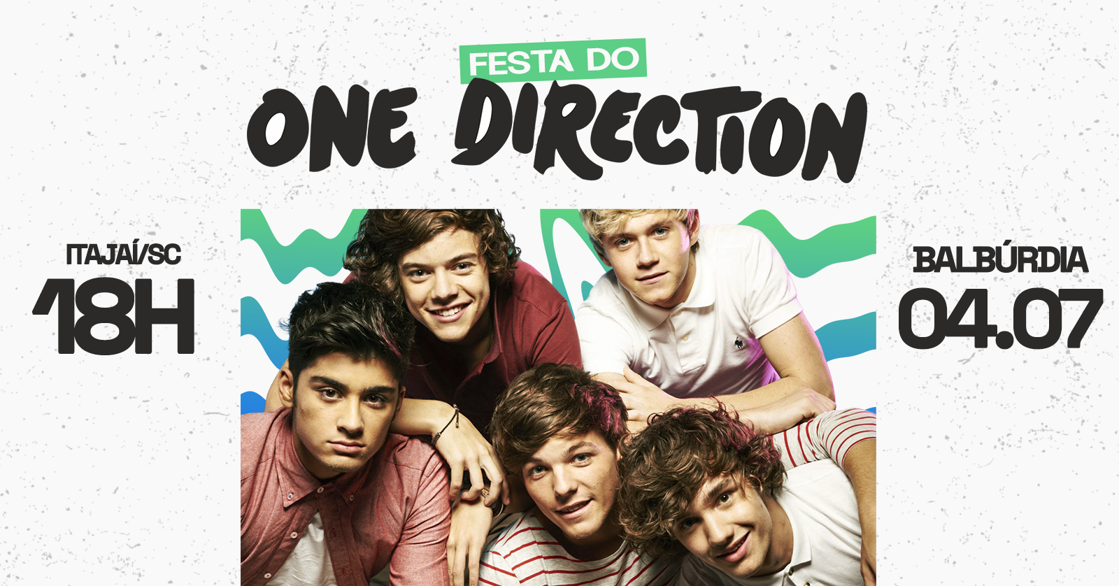 Festa do One Direction | Itajaí/SC - Itajaí, SC
