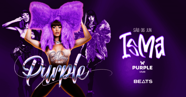 Imagem do evento B-DAY PURPLE 4 ANOS PURPLE + ISMA