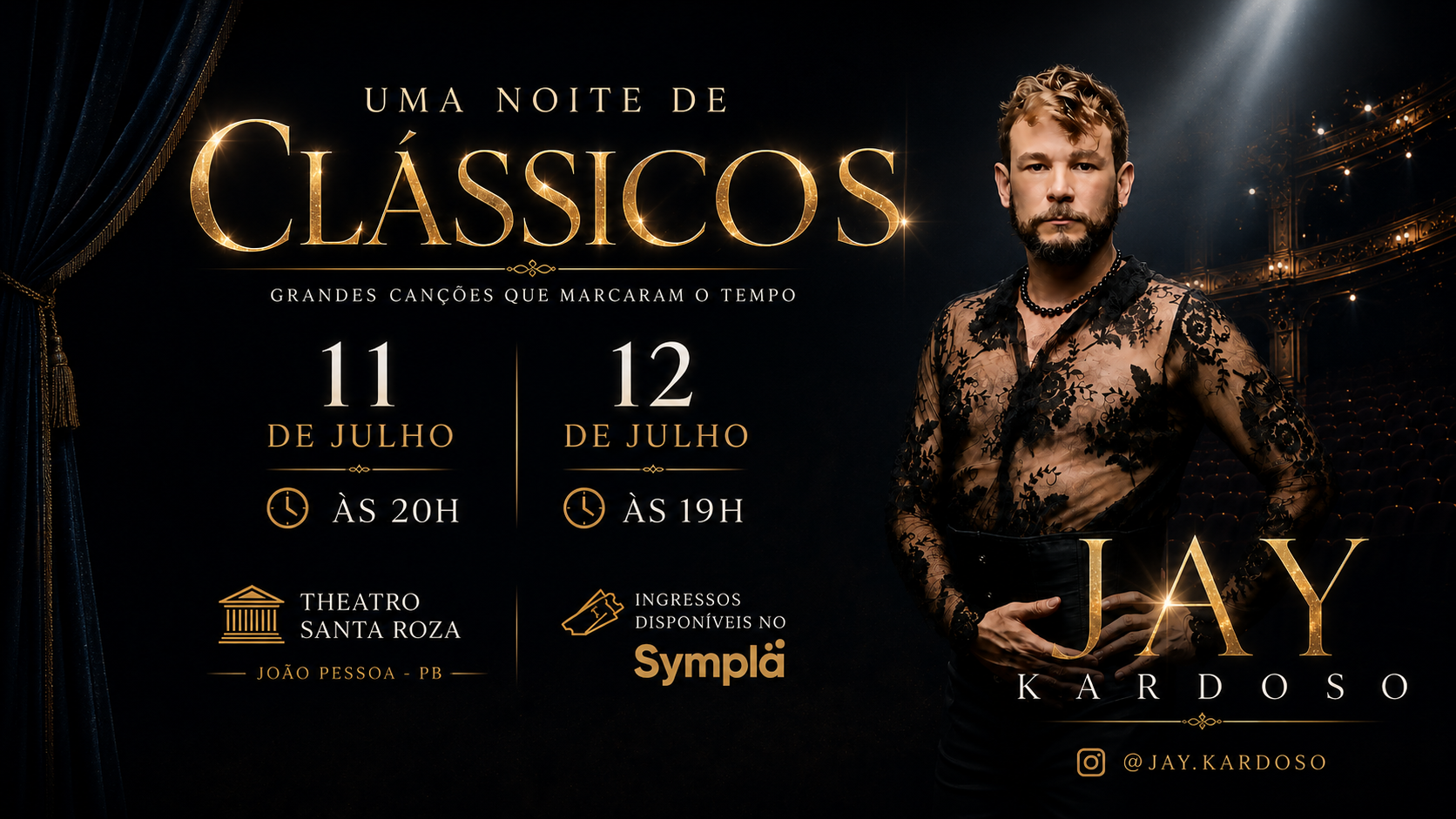 Jay Kardoso - UMA NOITE DE CLÁSSICOS - João Pessoa, PB
