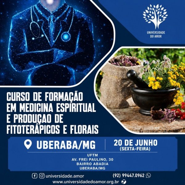 Imagem do evento CURSO DE FORMAÇÃO EM MEDICINA ESPIRITUAL E PRODUÇÃO DE FITOTERÁPICOS E FLORAIS