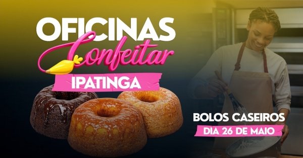 Imagem do evento Oficina Confeitar: Ipatinga