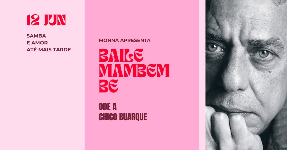 BAILE MAMBEMBE - ODE A CHICO BUARQUE - Santos, SP