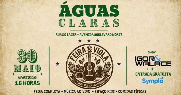 Imagem do evento FEIRA & VIOLA - Edição Águas Claras