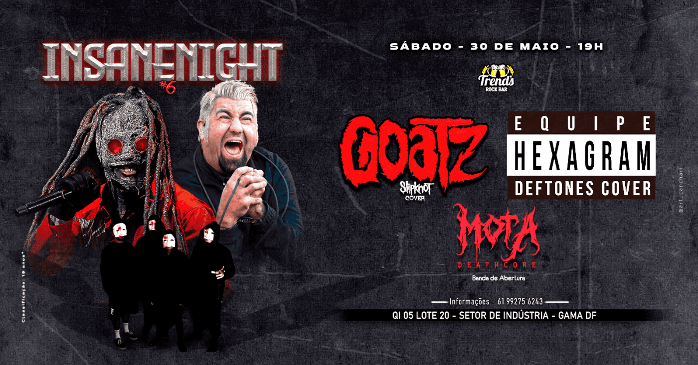 INSANENIGHT #6 | GOATZ(Slipknot), HEXAGRAM(Deftones) & MOTA