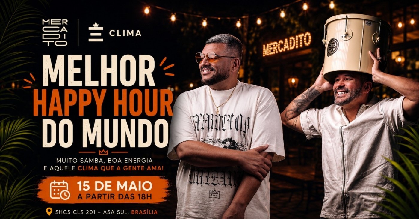 always happy hour☀️ Melhor Happy Hour do Mundo em Brasília - Sympla