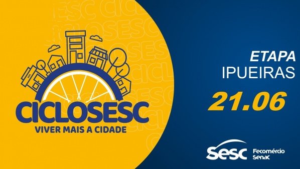 Imagem do evento CICLO SESC 2026 ETAPA IPUEIRAS