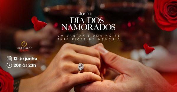 Imagem do evento Jantar - Dia dos Namorados | Rancho Duofood