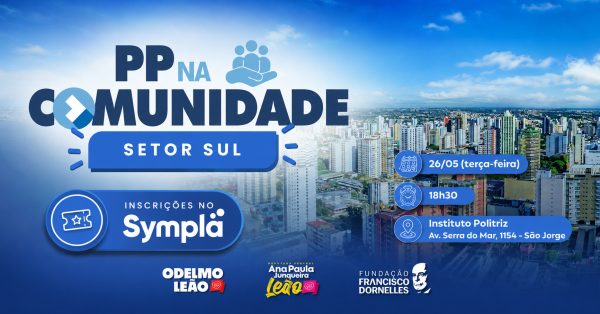 Imagem do evento PP na Comunidade - Setor Sul